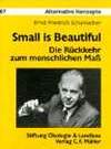 Small Is Beautiful, Buch von Ernst Friedrich Schumacher